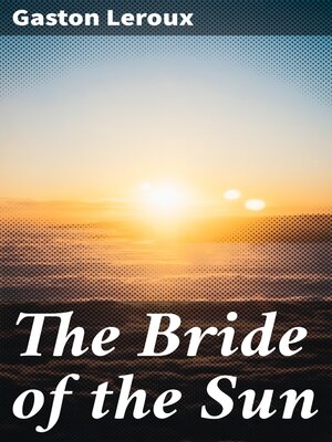 cover image of The Bride of the Sun